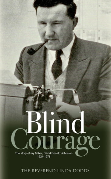 Blind Courage - Rev Linda Dodds