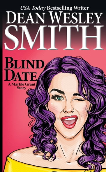 Blind Date - Dean Wesley Smith
