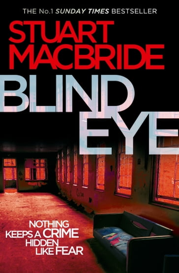 Blind Eye (Logan McRae, Book 5) - Stuart MacBride