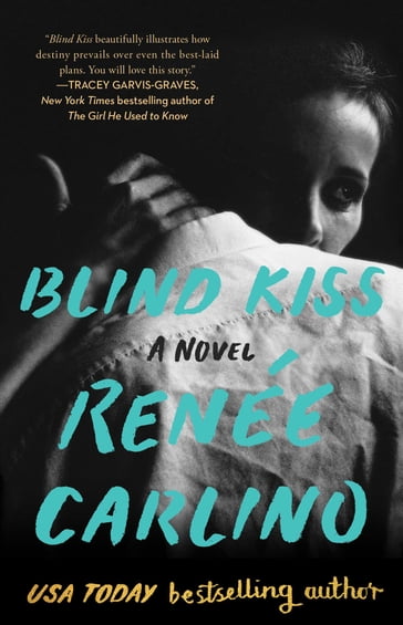 Blind Kiss - Renée Carlino