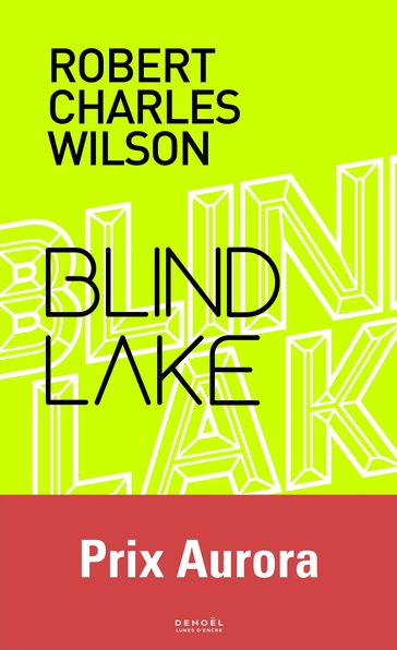 Blind Lake - Robert Charles Wilson