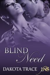 Blind Need