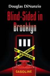 Blind-Sided in Brooklyn: An Eddie Lombardi Mystery