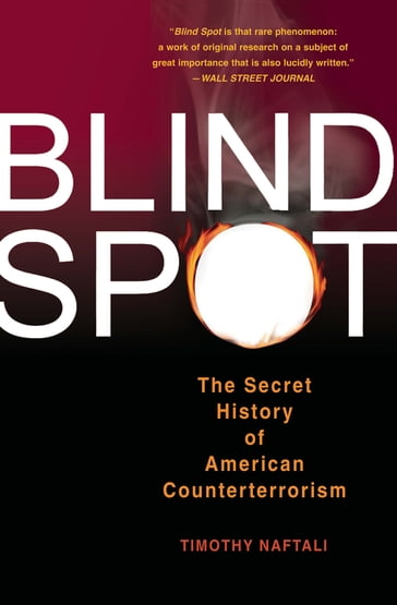 Blind Spot - Tim Naftali