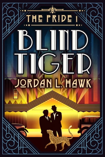 Blind Tiger - Jordan L. Hawk