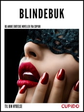 Blindebuk og andre erotiske noveller fra Cupido