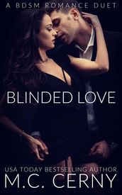 Blinded Love: A BDSM Romance Duet