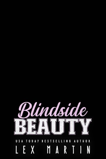 Blindside Beauty - Lex Martin