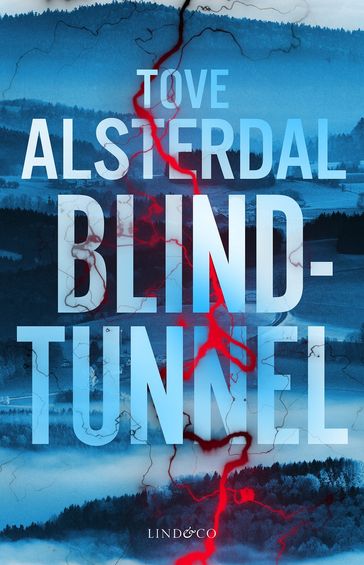 Blindtunnel - Niklas Lindblad - Tove Alsterdal