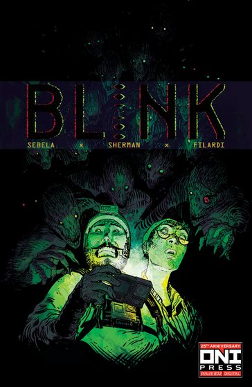 Blink #2 - Christopher Sebela - Hayden Sherman - Nick Filardi - Frank Cvetkovic!