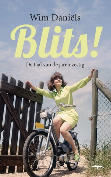 Blits! - Wim Daniels