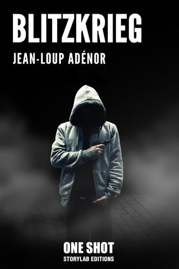 Blitzkrieg - Jean-Loup Adénor