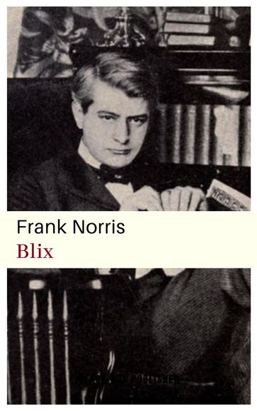 Blix - Frank Norris