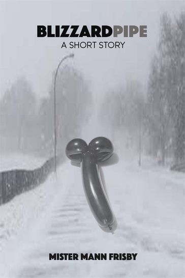Blizzard Pipe - Mister Mann Frisby