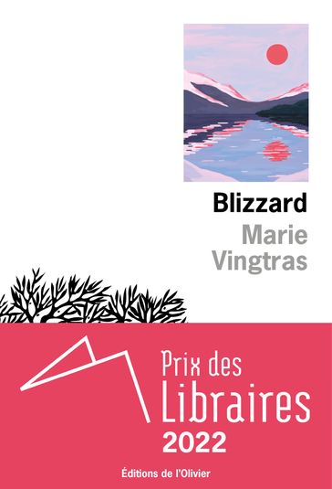 Blizzard - Prix des libraires 2022 - Marie Vingtras