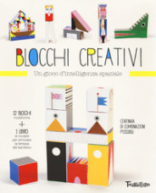 Blocchi creativi. Un gioco di intelligenza spaziale. Ediz. a colori. Con gadget