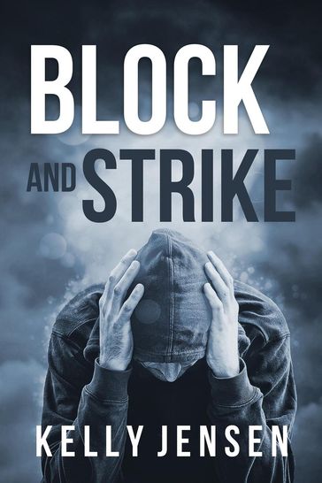 Block and Strike - Kelly Jensen