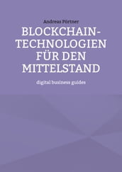 Blockchain-Technologien für den Mittelstand