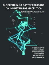 Blockchain na rastreabilidade da indústria farmacêutica