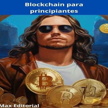 Blockchain para principiantes - Max Editorial