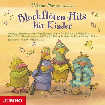 Blockflöten-Hits für Kinder - MARKO SIMSA - Johann Sebastian Bach - Henry Purcell - Leopold Mozart - Erke Duit