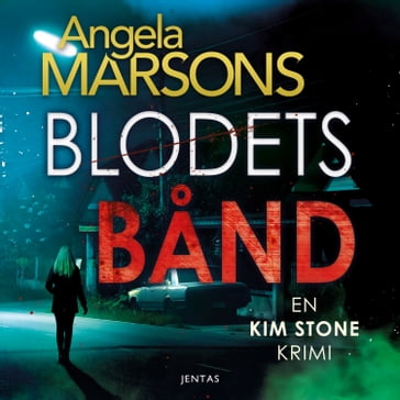 Blodets band - Angela Marsons
