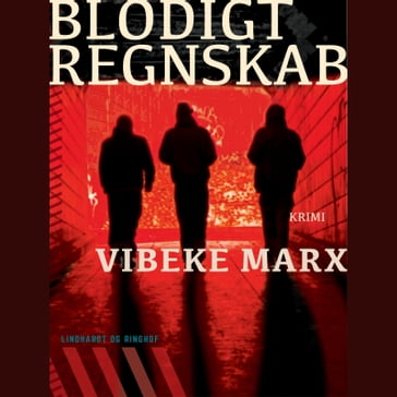 Blodigt regnskab - Vibeke Marx