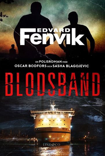 Blodsband - Edvard Fenvik - Nils Olsson