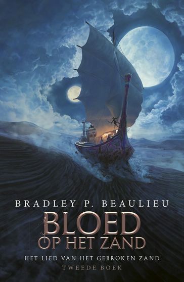 Bloed op het Zand - Bradley P. Beaulieu