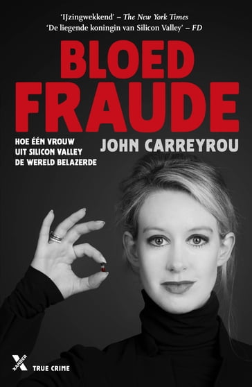 Bloedfraude - John Carreyrou