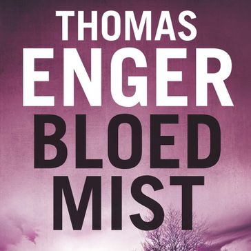 Bloedmist - Thomas Enger