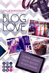 Blog Love. Liebe lässt sich nicht sortieren