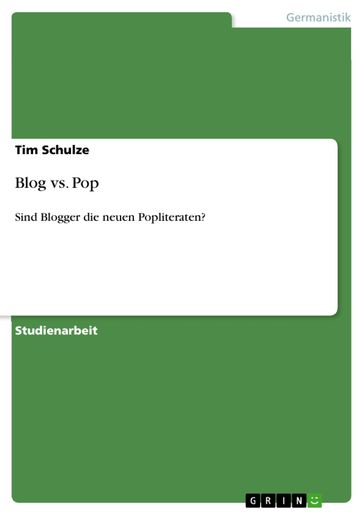 Blog vs. Pop - Tim Schulze