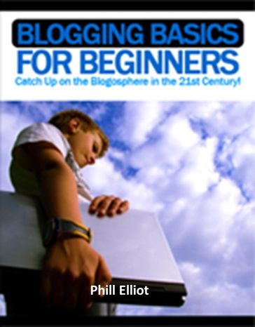 Blogging Basics for Beginners - Leandro Silva