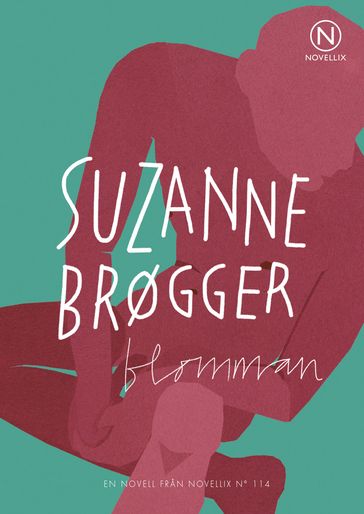 Blomman - Lisa Benk - Suzanne Brogger