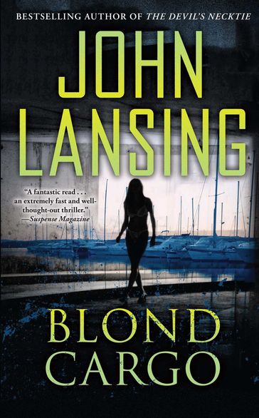 Blond Cargo - John Lansing