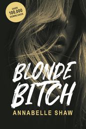 Blonde Bitch