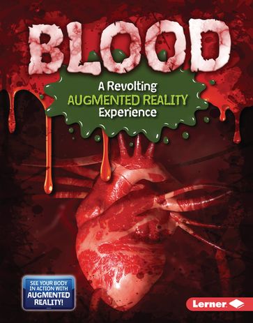 Blood (A Revolting Augmented Reality Experience) - Percy Leed