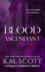 Blood Ascendant (Sons of Navarus #7)