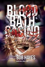 Blood Bath Casino