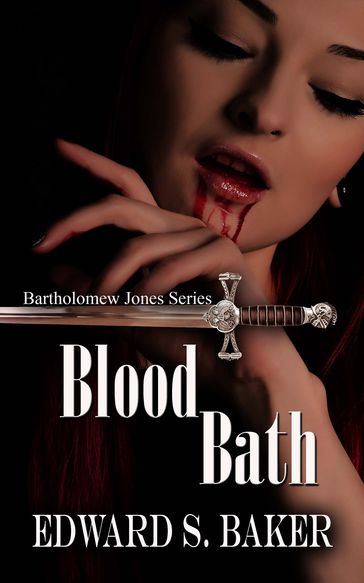 Blood Bath - Edward S. Baker