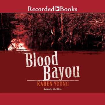 Blood Bayou - Karen Young