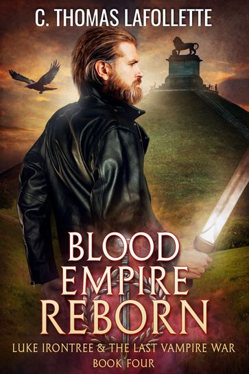 Blood Empire Reborn - C. Thomas Lafollette