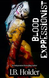 Blood Expressionist