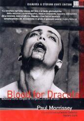 Blood For Dracula - Dracula Cerca Sangue Di Vergine...E Mori Di Sete