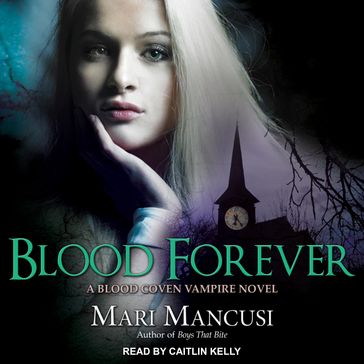 Blood Forever - Mari Mancusi