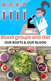 Blood Groups and Diet