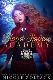 Blood Haven Academy Year Three