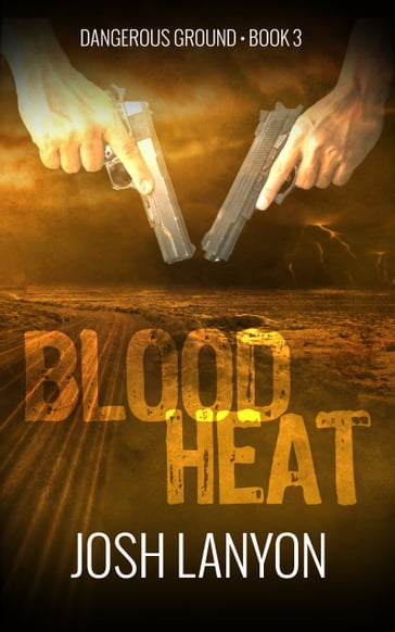 Blood Heat - Josh Lanyon