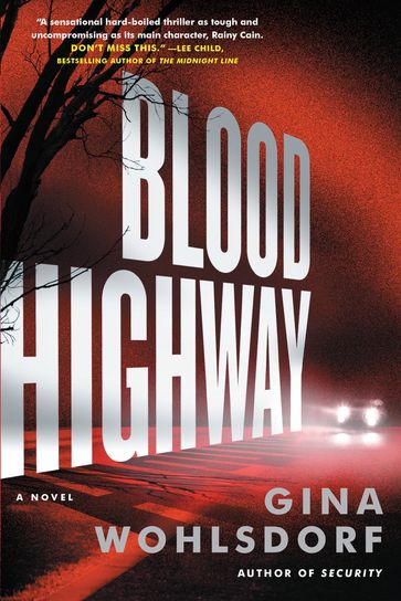 Blood Highway - Gina Wohlsdorf